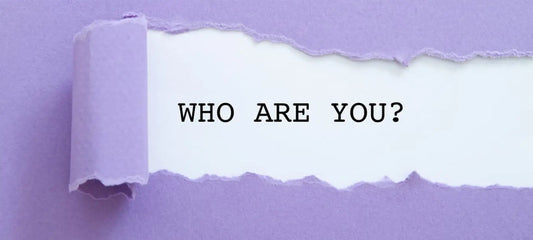 Who are you? Let’s get to know you the real you.